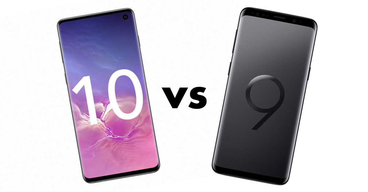 difference between samsung s9 and s10
